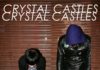 Crystal Castles- Crystal Castles