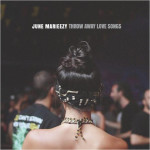 June Marieezy Throw Away Love Songs