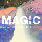 Paperwhite Magic EP