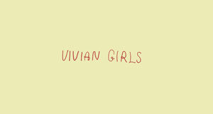 Vivian Girls - s/t