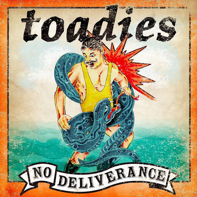 Toadies - No Deliverance