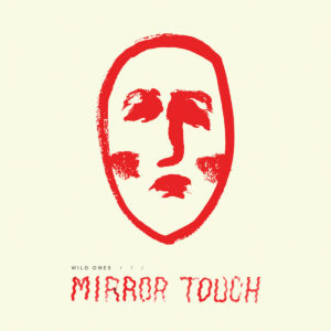 Wild Ones - Mirror Touch cover