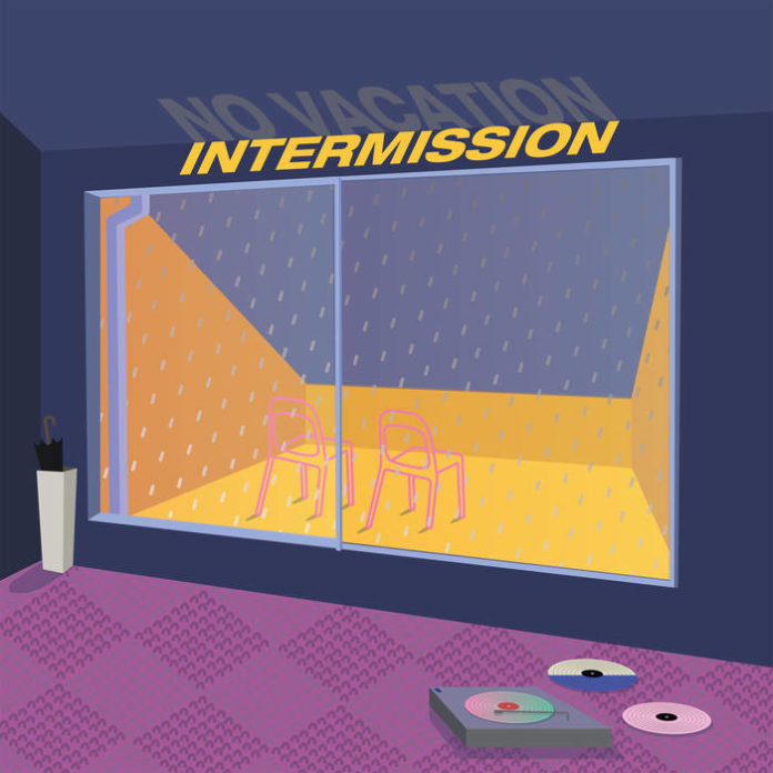 No Vacation - Intermission cover