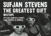 Sufjan Stevens - The Greatest Gift Mixtape cover
