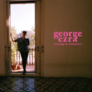 George Ezra - Staying at Tamara's cover