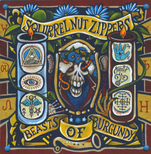 Squirrel Nut Zippers - Beasts of Burgundy cover