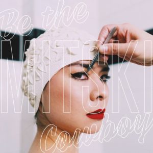 Mitski - Be The Cowboy Cover