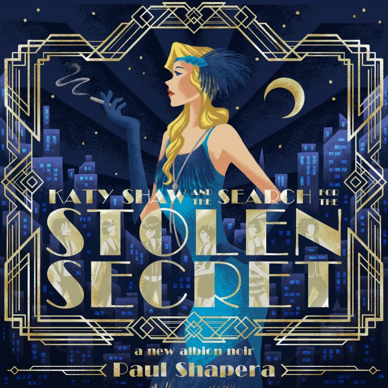 Paul Shapera – Katy Shaw & The Search For The Stolen Secret