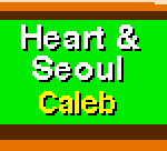 Heart & Seoul – Caleb